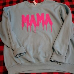 MAMA sweatshirt